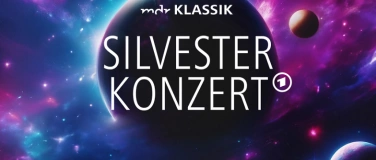 Event-Image for 'MDR KLASSIK  ARD-Silvesterkonzert'