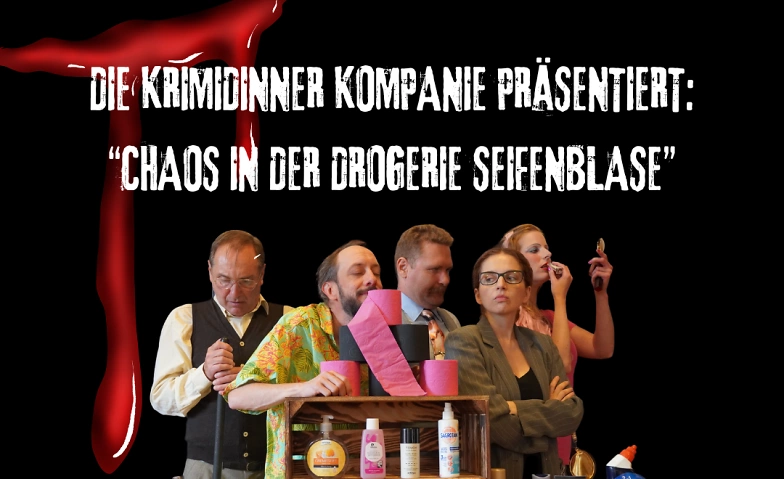 Event-Image for 'Krimidinner Chaos in der Drogerie Seifenblase'