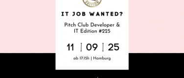 Event-Image for 'Pitch Club Developer & IT Edition #225 - Hamburg'
