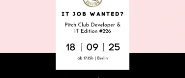 Event-Image for 'Pitch Club Developer & IT Edition #226 - Berlin'