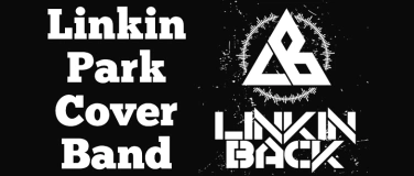 Event-Image for 'Linkin Park Tribute Band Linkin Back Live'