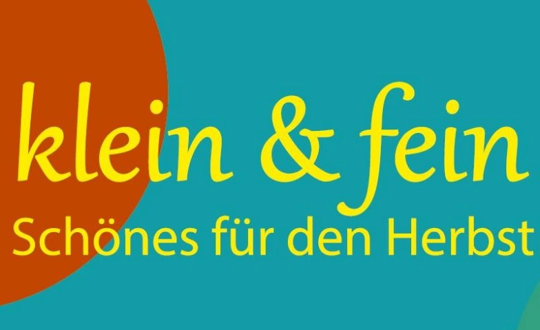 Event-Image for 'klein & fein - Schönes für den Herbst'