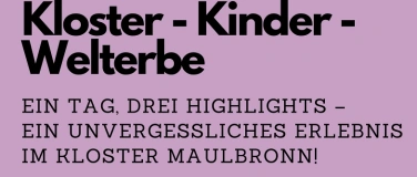 Event-Image for 'KLOSTER – KINDER – WELTERBE'