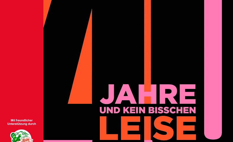 40 Jahre und kein bisschen leise - TAM-OST Faschingsshow ${singleEventLocation} Tickets