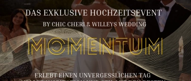 Event-Image for 'MOMENTUM Das exklusive Hochzeitsevent'