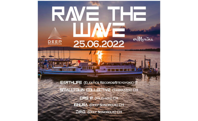 RAVE THE WAVE erMarina Stedi Schiff Hafen Ermatingen TG, Ermatingen Tickets