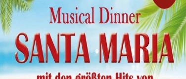 Event-Image for 'Musical Dinner Kiel SANTA MARIA'