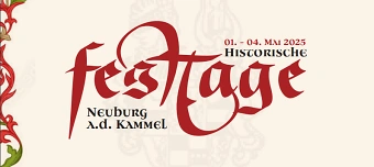 Event organiser of Historische Festtage Neuburg/Kammel 2025 Gruppentickets