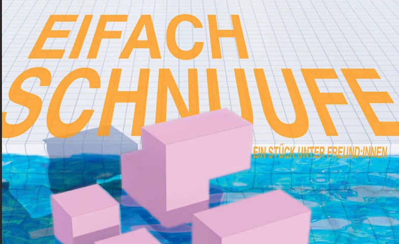 Event-Image for 'Eifach Schnuufe - Ein Stück unter Freund:innen - JTW 2025'