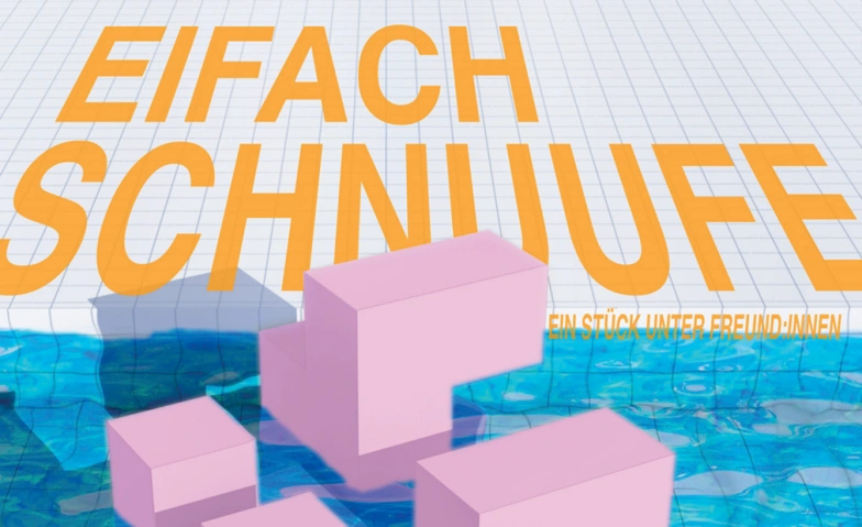 Eifach Schnuufe - Ein St&uuml;ck unter Freund:innen - JTW 2025 Billets