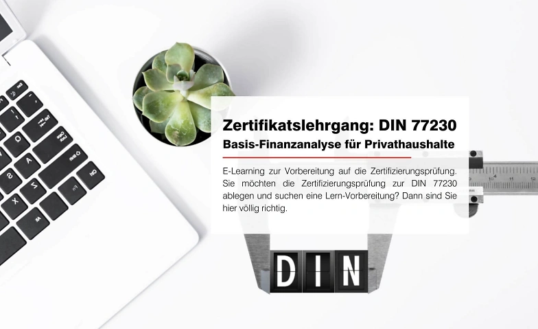 DIN 77230 &quot;Basis-Finanzanalyse f&uuml;r Privathaushalte&quot; Tickets