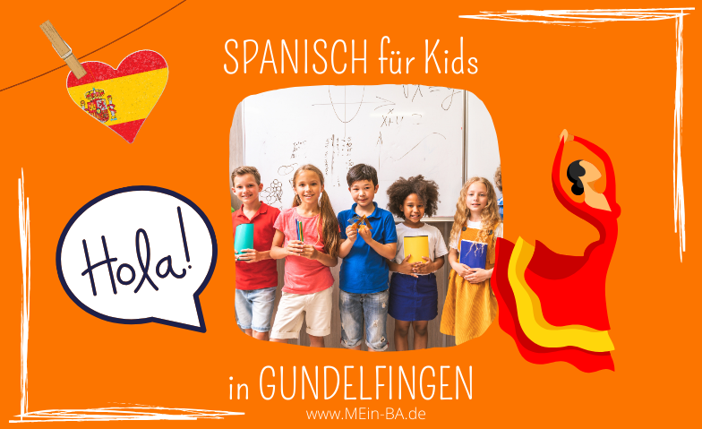 Spanisch f&uuml;r Grundsch&uuml;ler von 6-8 Jahre in Gundelfingen ${singleEventLocation} Tickets