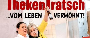 Event-Image for 'ThekenTratsch "...vom Leben verwöhnt!"'