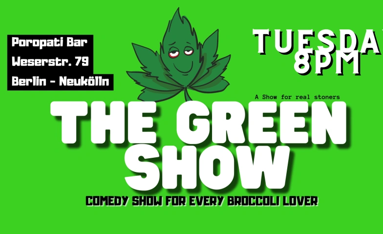 Event-Image for 'The GREEN SHOW @Poropati Bar Neukölln'