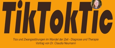 Event-Image for 'Tik Tok Tic'