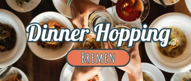 Event-Image for 'Dinner Hopping am 02.11.2024'