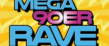 Event-Image for 'Mega 90er Rave / MARK OH & RAVERS NATURE'