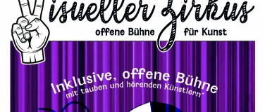 Event-Image for 'Visueller Zirkus - offene inklusive Bühne'