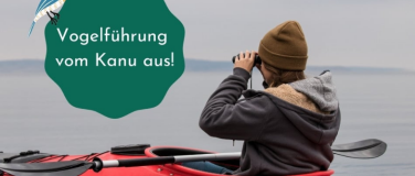 Event-Image for 'Vogelführung vom Kanu aus - Tagesexkursion'