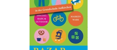 Event-Image for 'Frühjahrsbazar in der Oskar-Maria-Graf Grundschule'