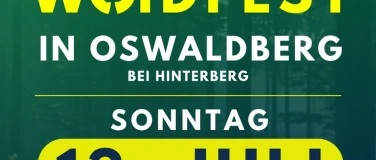 Event-Image for 'Waldfest in Oswaldberg Schützenverein Höhenluft Gmain'