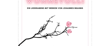 Event-Image for 'WONNEVOLL! - Lieder und Klavierwerke von Johannes Brahms'