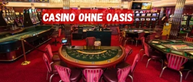 Event-Image for 'Casino ohne Oasis – Frei und anonym spielen in Deutschland 2'